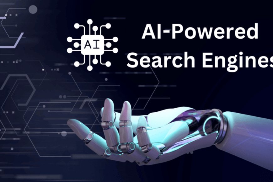 The Rise of AI Search Engines: Is Google Already Falling Behind?